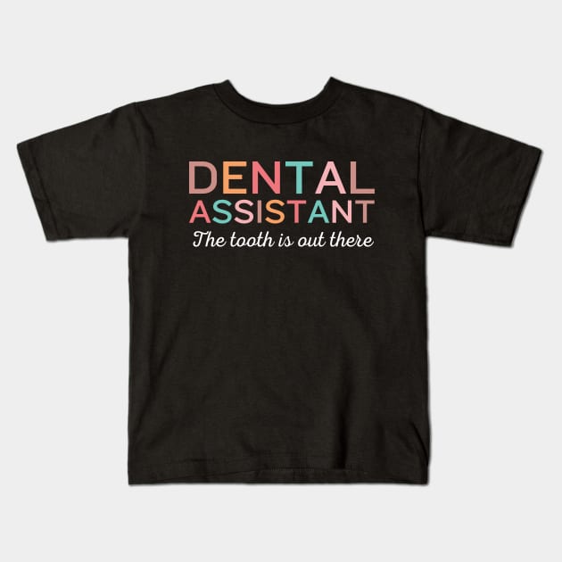 Funny Retro Pediatric Dental Assistant Hygienist Office Gifts Kids T-Shirt by Awesome Soft Tee